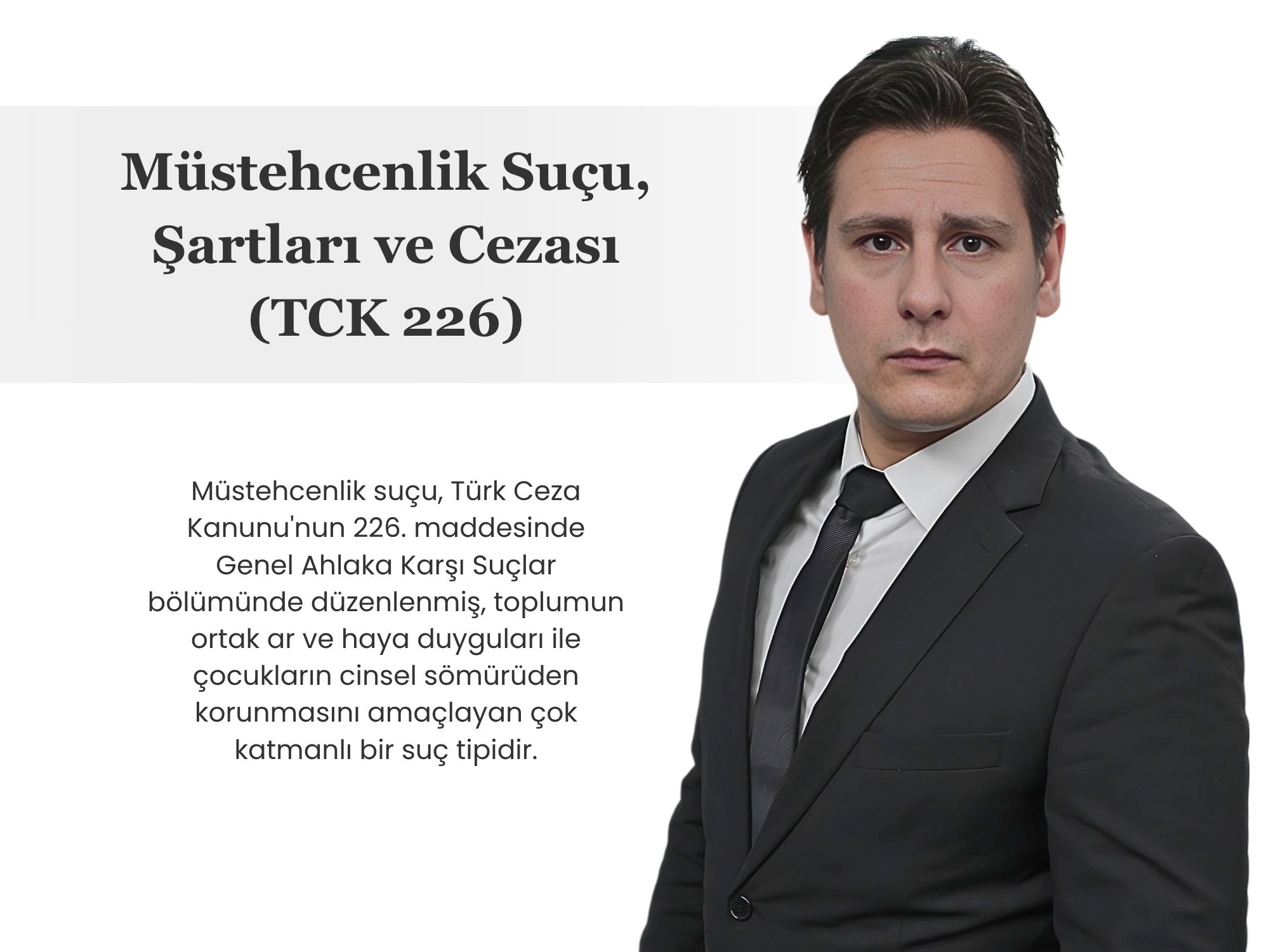 Avukat rehberi makale mustehcenlik sucu